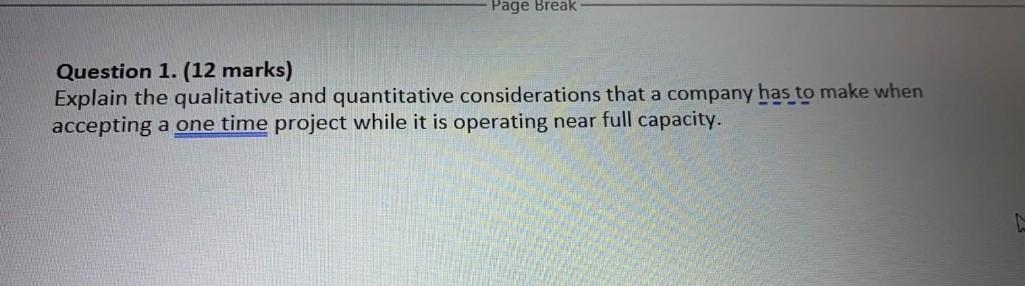  Page Break Question 1. (12 marks) Explain the qualitative and quantitative