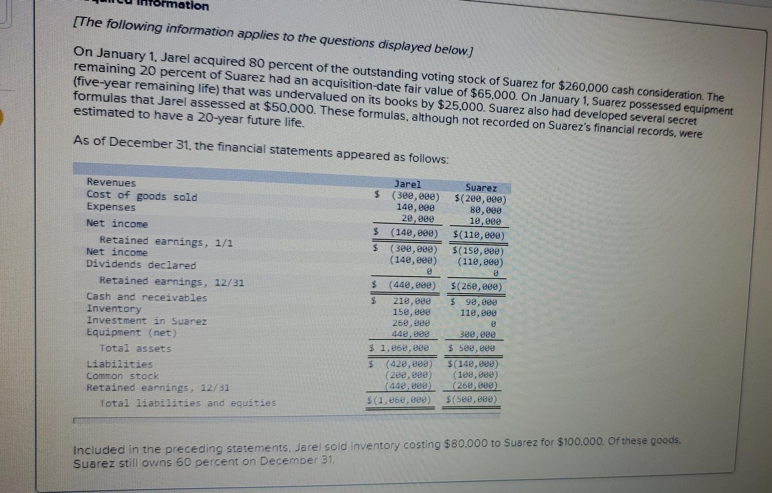 please show how to solve it ormation [The following information applies