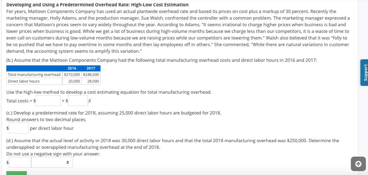 Developing and Using a Predetermined Overhead Rate: High-Low Cost Estimation For