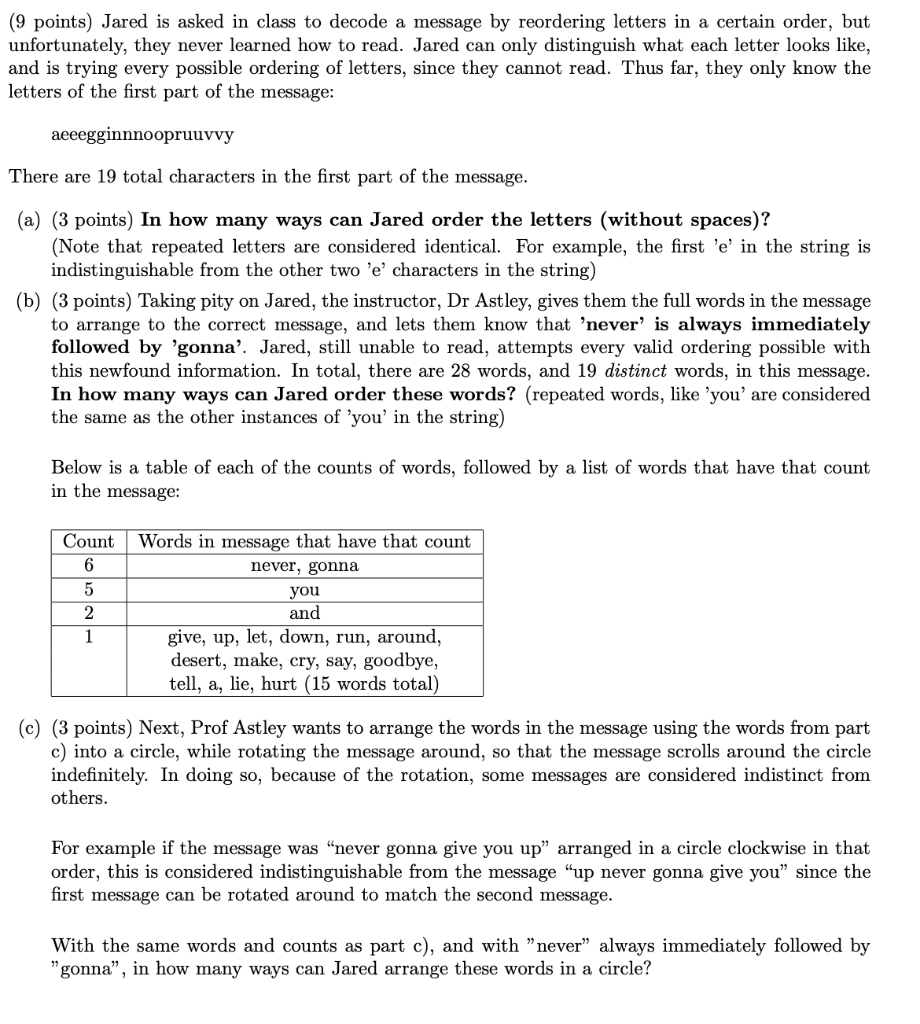  (9 points) Jared is asked in class to decode a message
