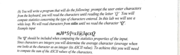  Using c++ ) You will write a program that will do