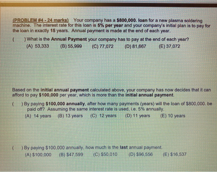  I need the steps.Thx (PROBLEM #4 - 24 marks) Your company