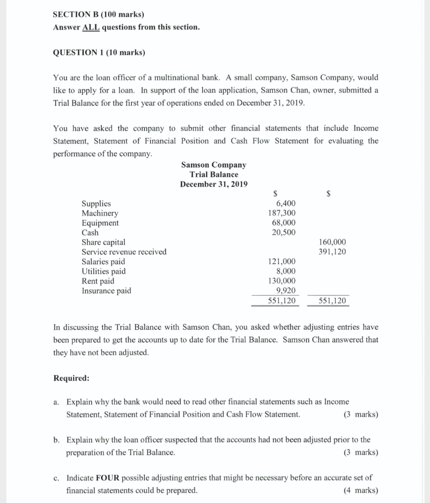  SECTION B (100 marks) Answer ALL questions from this section. QUESTION