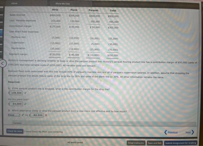  Hickory's management is deciding whether to keep or drop the parquet