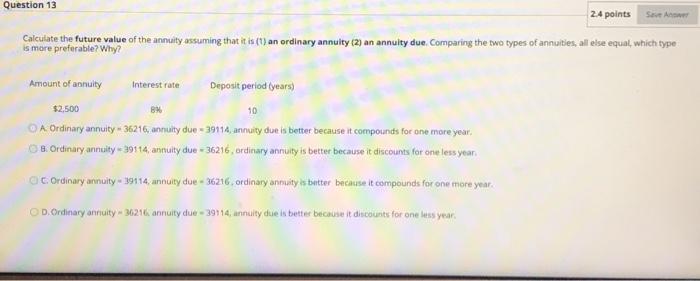  Question 13 24 points Sve A Calculate the future value of