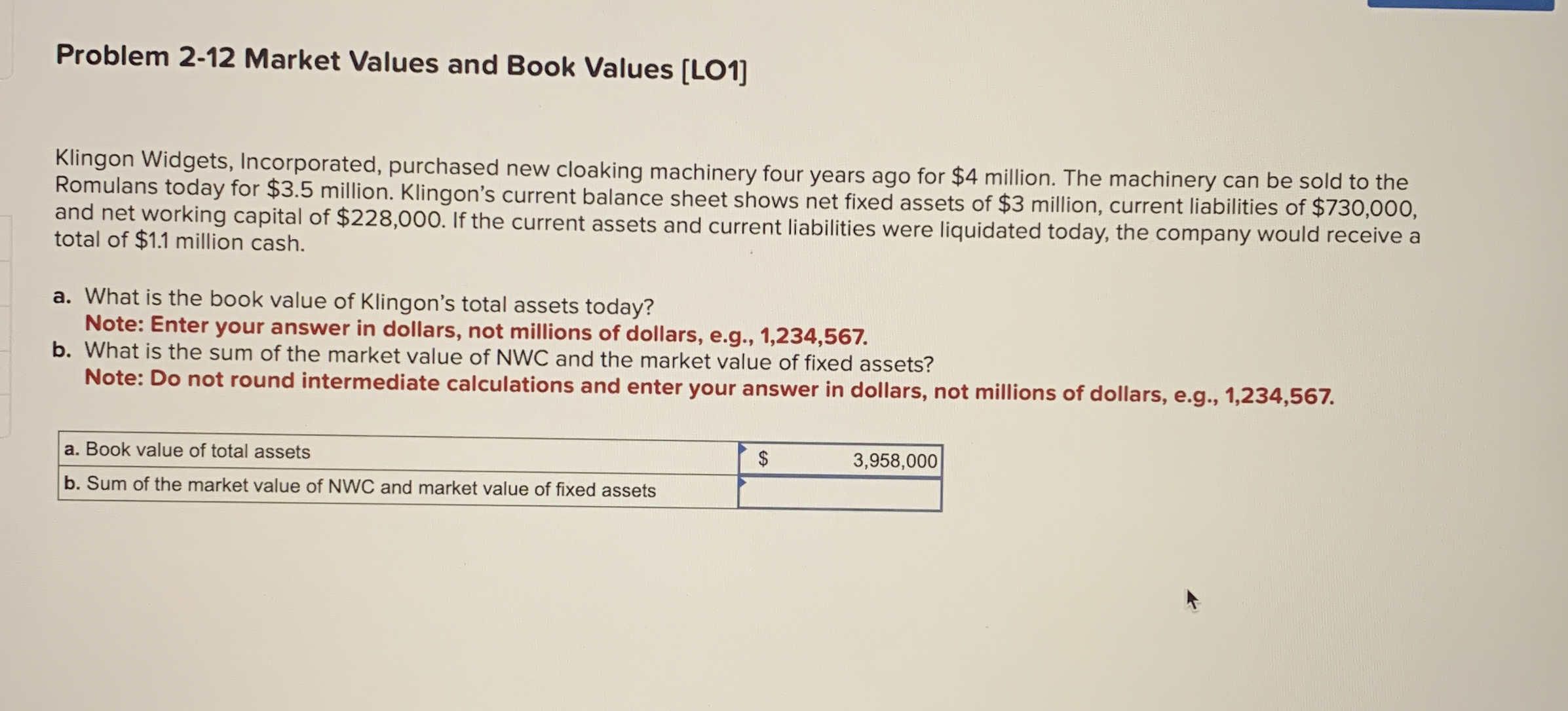  Problem 2-12 Market Values and Book Values [LO1] Klingon Widgets, Incorporated,