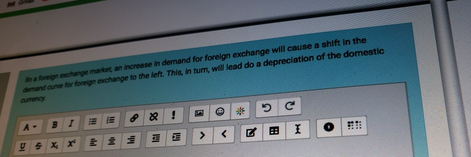 true or false and explain why lin a foreign exchange market,