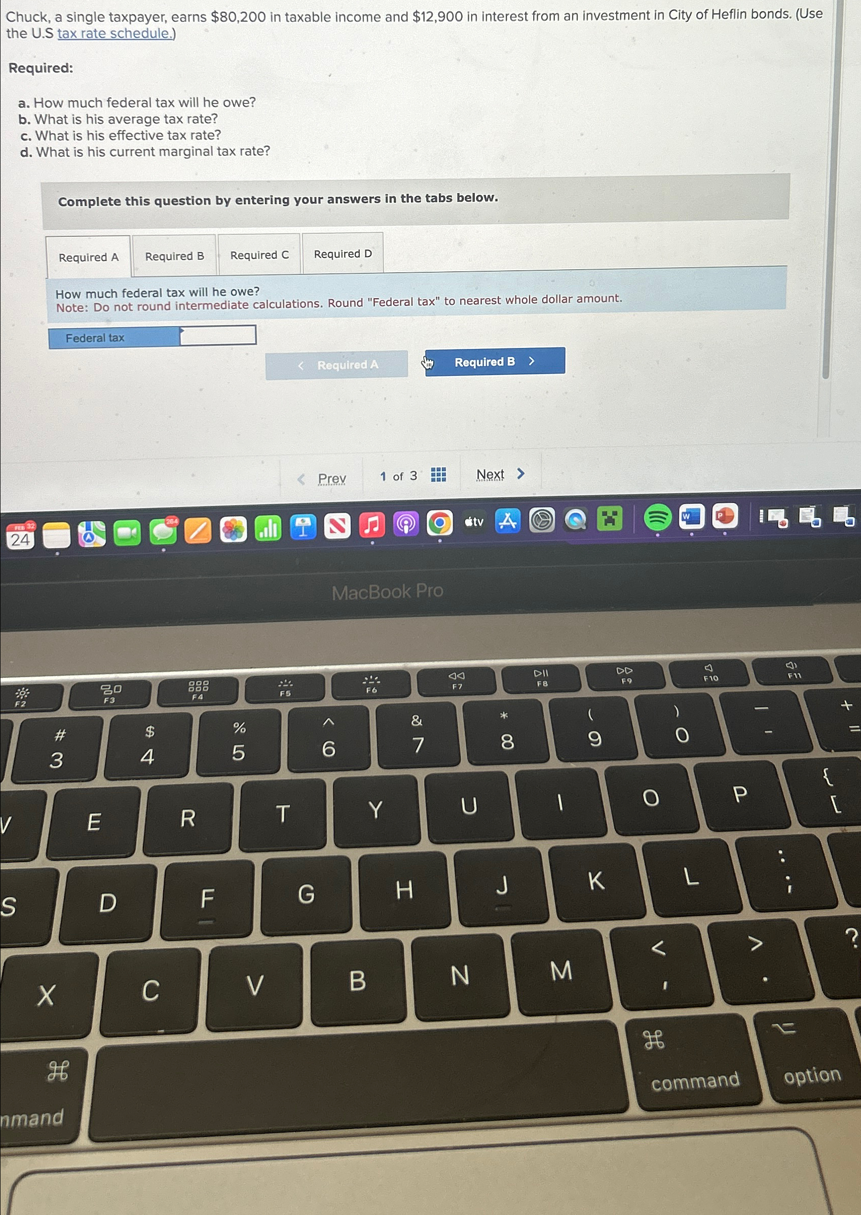  Chuck, a single taxpayer, earns $80,200 in taxable income and $12,900