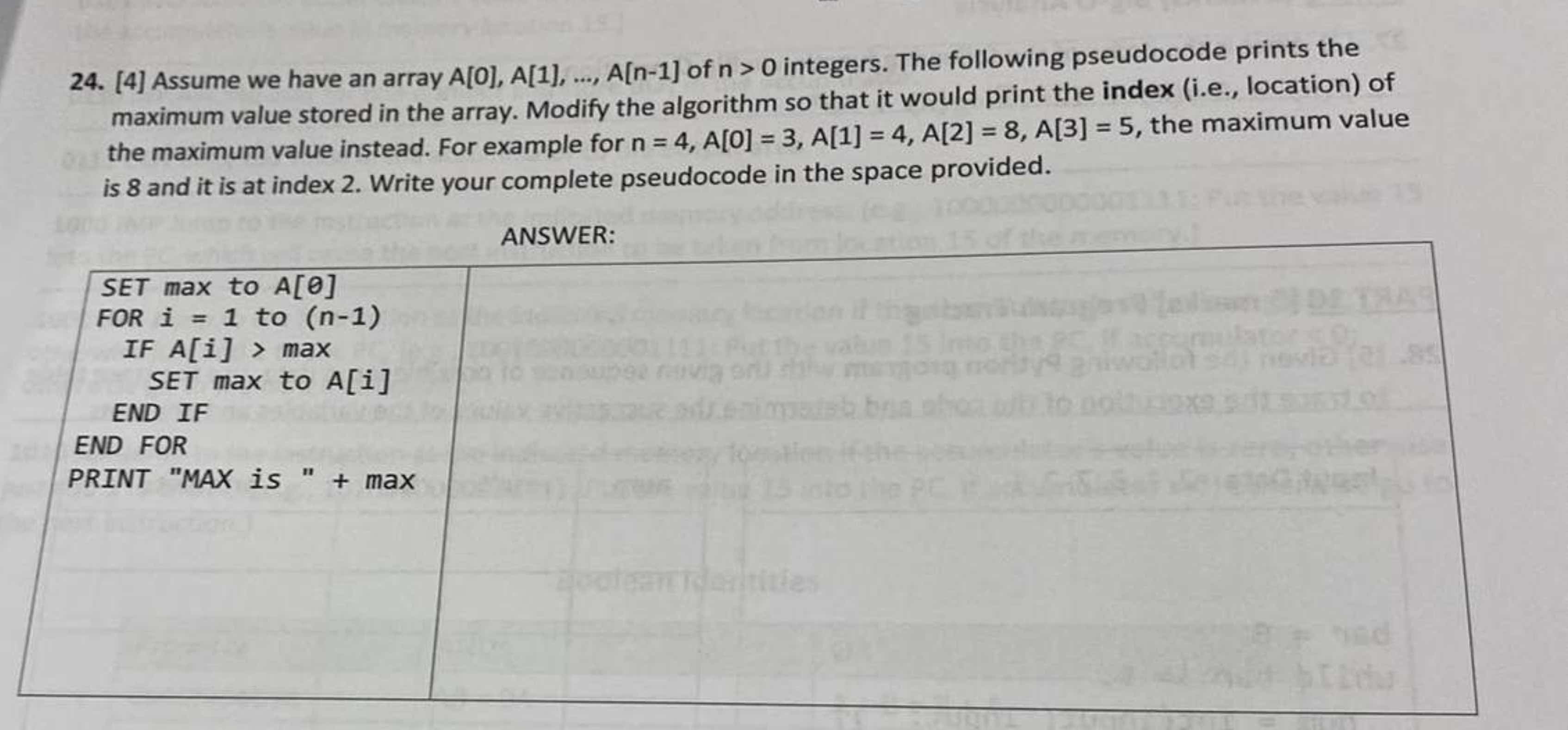  [4] Assume we have an array A[0],A[1],dots,A[n-1] of n>0 integers. The