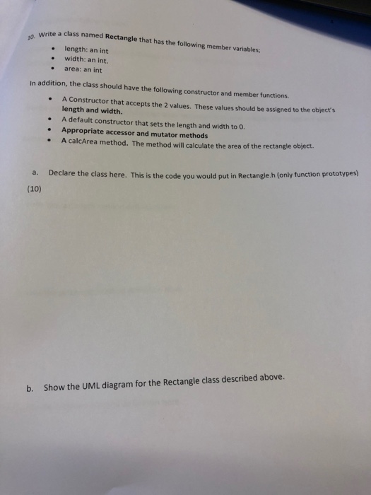  Write a class named Rectangle that has the following member variables