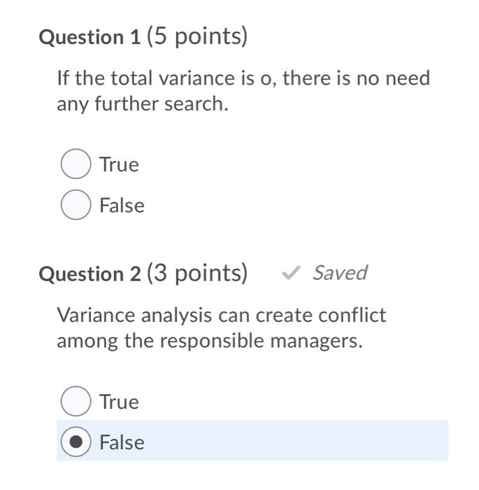  Question 1 (5 points) If the total variance is o, there