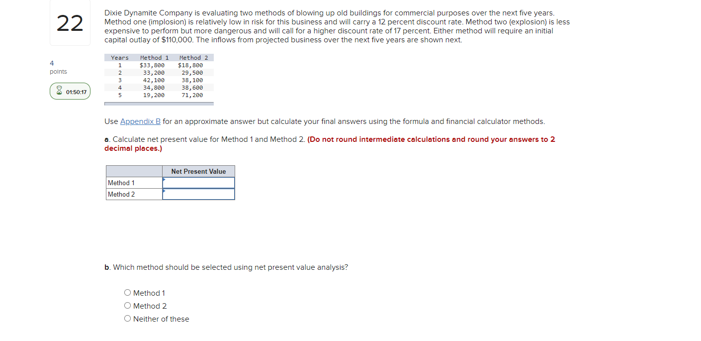  Dixie Dynamite Company is evaluating two methods of blowing up old