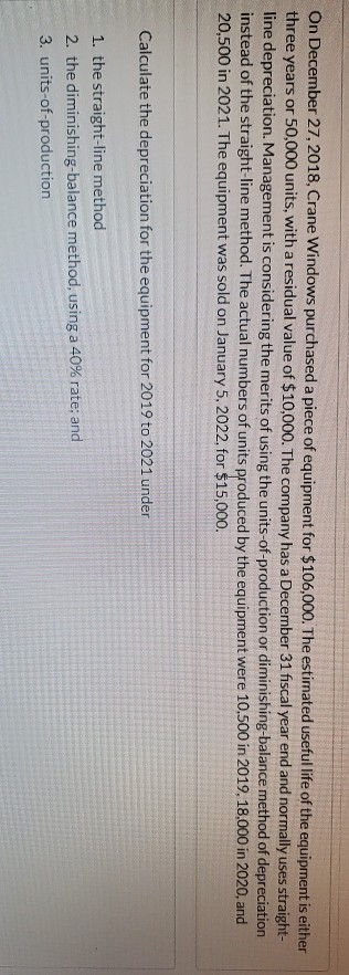  can you please solve this question On December 27, 2018, Crane