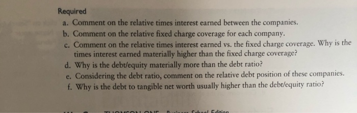 Financial Reporting & Analysis. Answer the following Required problems. When commenting on