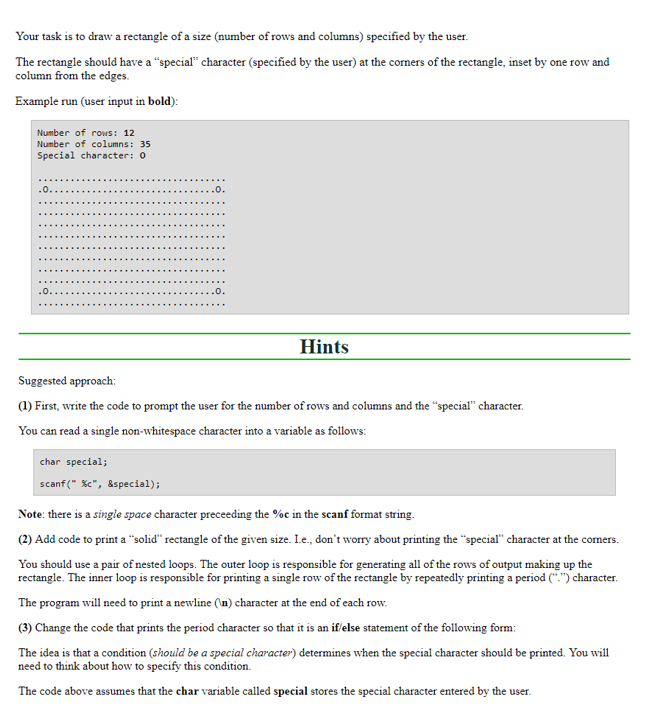  I use C++ compiler Your task is to draw a rectangle