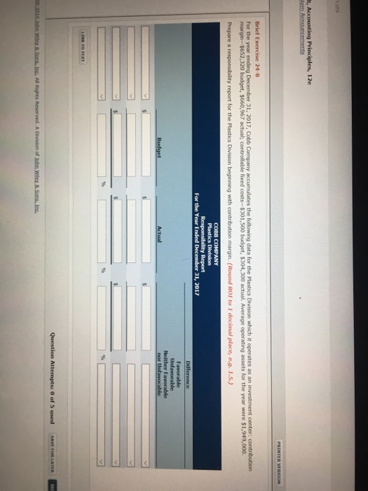 t, Accounting Principles, 12e Brief Exercise 24-8 For the year ending
