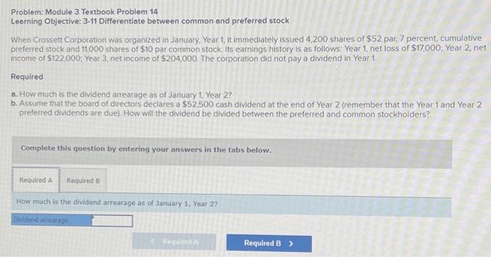please help Q.14 Problem: Module 3 Textbook Problem 14 Leorning Objective: 3-11