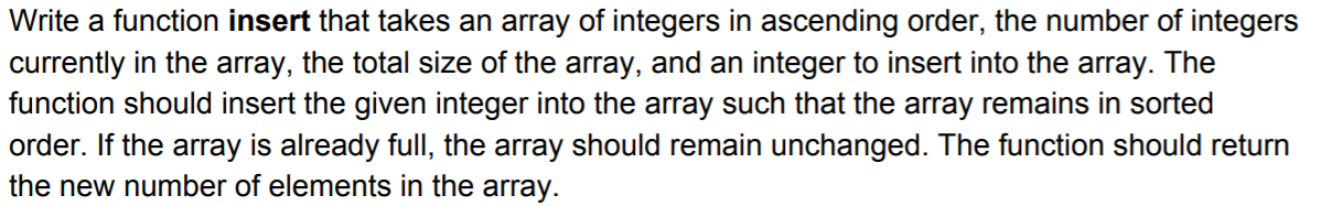 In C++ Write a function insert that takes an array of integers