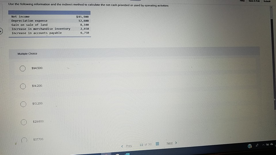 Save& Exut Submit Use the following information and the indirect method