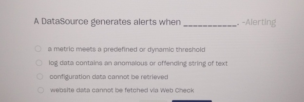  A DataSource generates alerts when q, -Alerting a metric meets a
