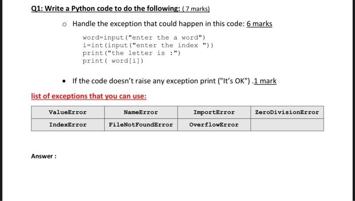 b Q1: Write a Python code to do the following: ( 7