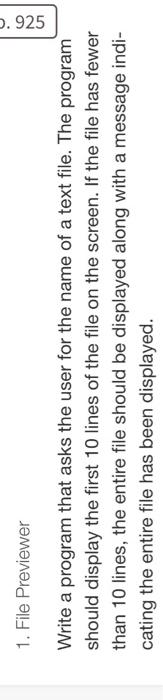 c++ please 1. File Previewer Write a program that asks the user
