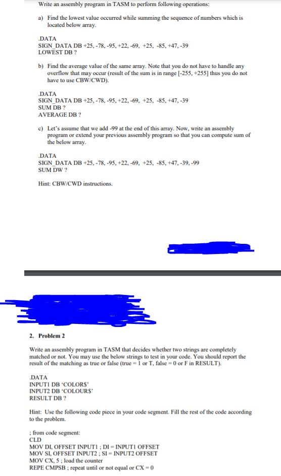  Write an assembly program in TASM to perform following operations: a)