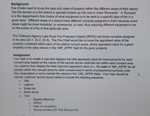  Arcgis pro assignment Background Fire Chiefs need to know the type