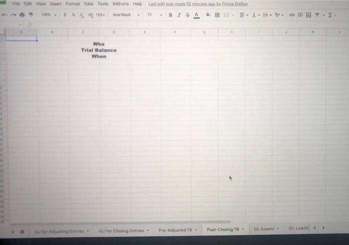 Trial Balance Accounts Debir Credit Bank 4 17250 Accounts Recievable 27 421.00