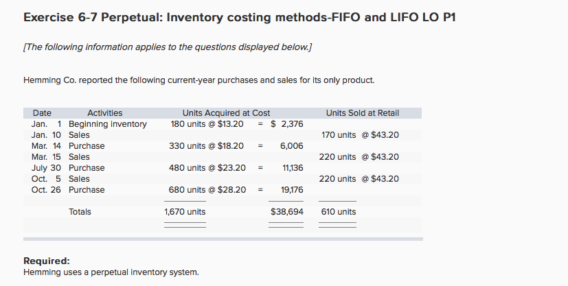 I need the whole answer Exercise 6-7 Perpetual: inventory costing methods-FlFo and