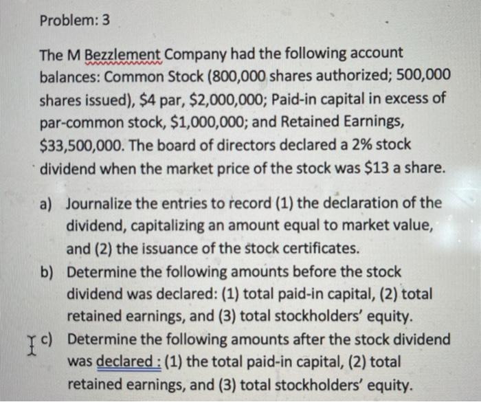 of $10 par common. During the first four years of operations, the
