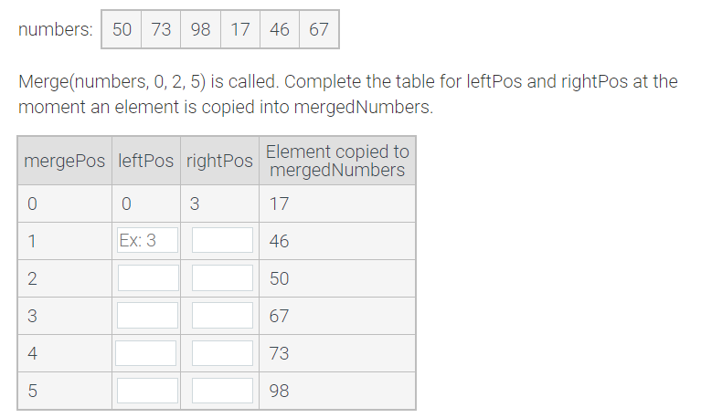  Merge(numbers, 0,2,5 ) is called. Complete the table for leftPos and