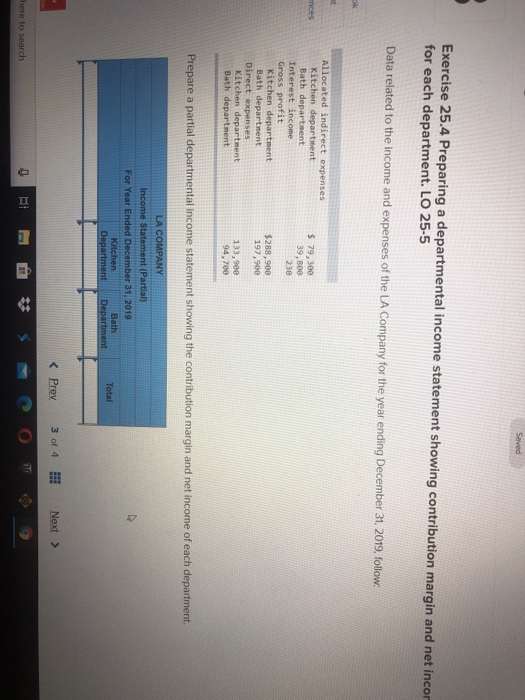  Saved Exercise 25.4 Preparing a departmental income statement showing contribution margin