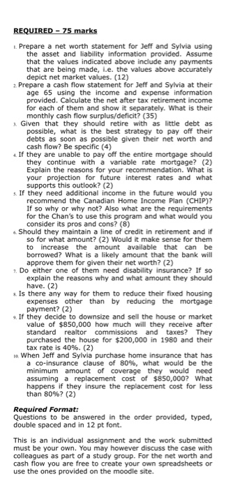 and Sylvia Chan both age 65 plan on retiring next month and