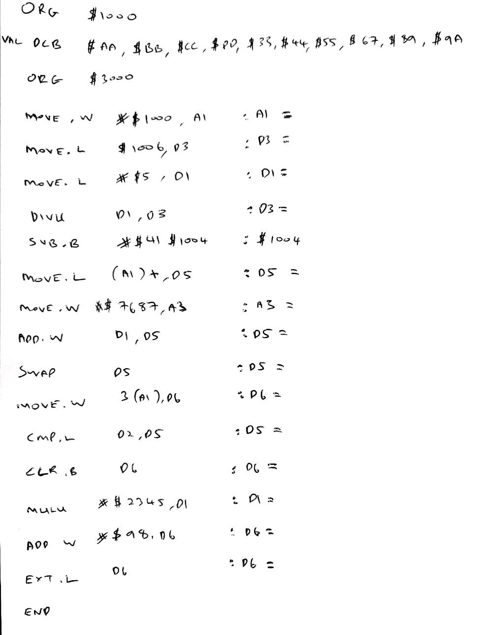  ORG $1000 VRL OCB #AA, $BB, $CC,$80,$33,$44,$55,$67,$39,$9A ORE $3000 MOve, W#1000,A1,:.Al=