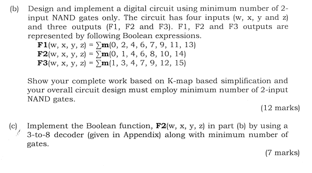  (b) Design and implement a digital circuit using minimum number of