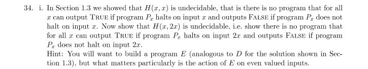 The question is given below: Here, Section 1.3 is the halting problem,