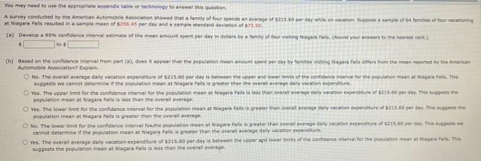  You may need to use the appropriate appendix table or technology