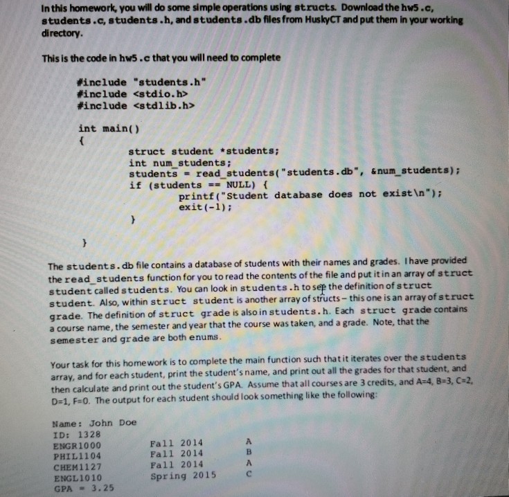 students.h students.c c programming and please use the functions given only.