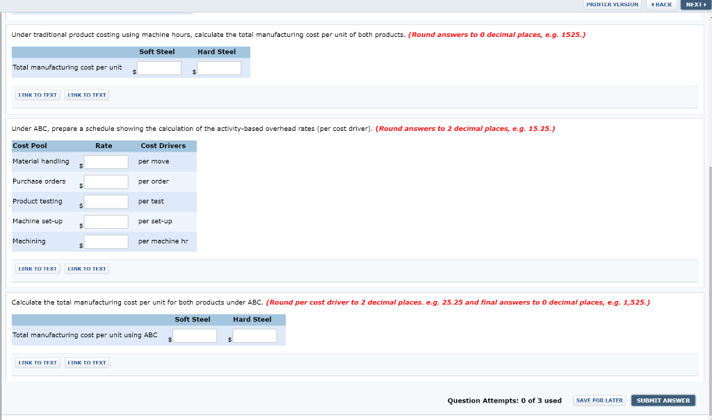 manufacturing overhead costs of $1,971,000. It has allocated overhead on a plant-wide