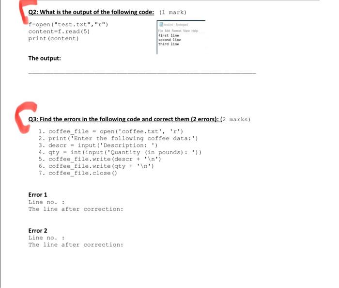  Q3: Find the errors in the following code and correct them