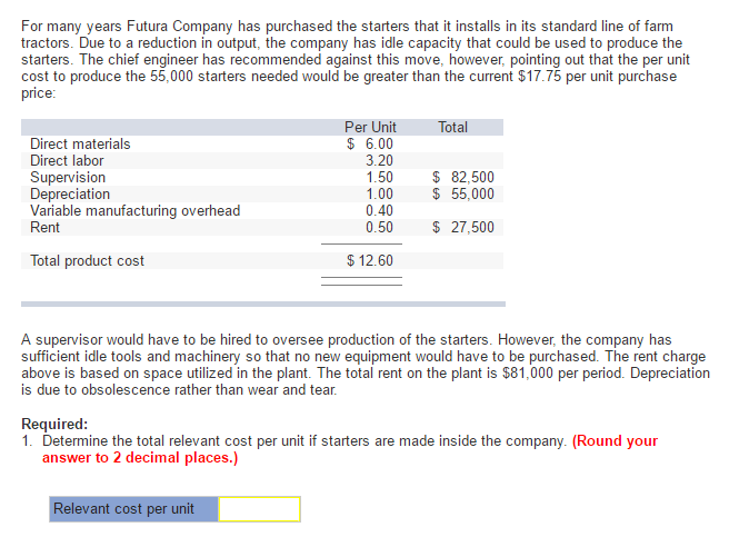 Exercise 12-10 Make or Buy a Component [LO12-3] 