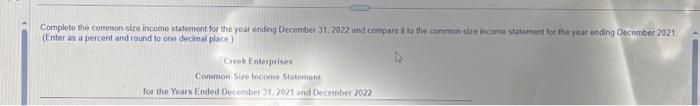 comrnon size income statement and compare it to the 2021 cominan-size statement