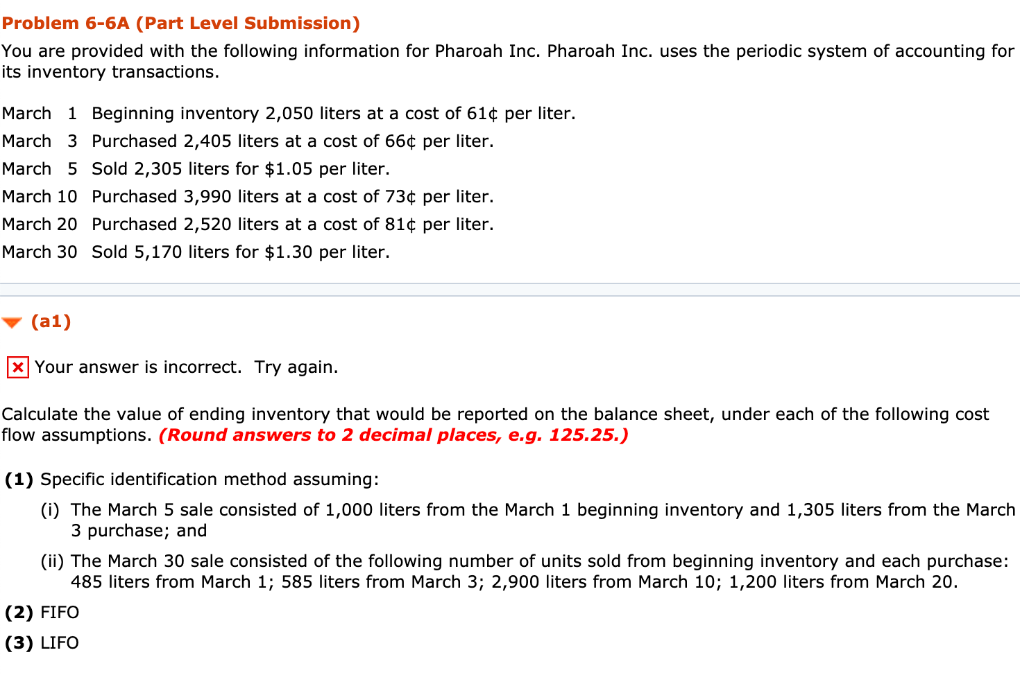 Problem 6-6A (Part Level Submission) You are provided with the following