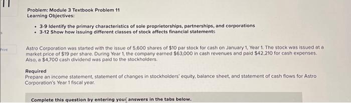 11 Problem: Module 3 Textbook Problem 11 Learning Objectives: - 3.9 Identify
