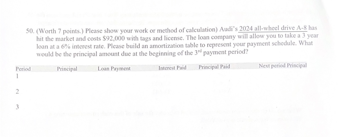 50. (Worth 7 points.) Please show your work or method of