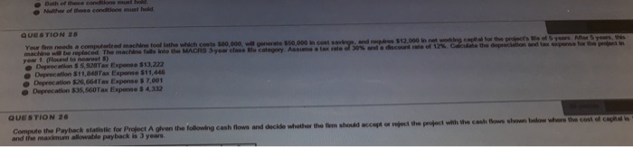  Your firm needs a computerized machine tool is the which costs