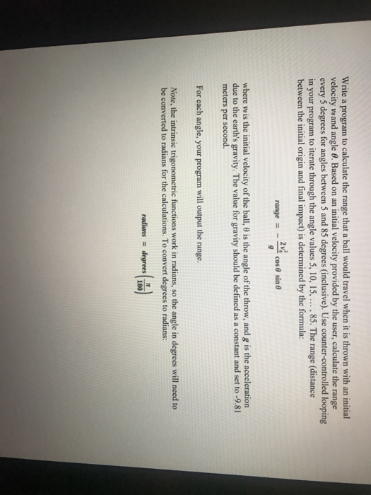 Write a program to calculate the range that a ball would travel