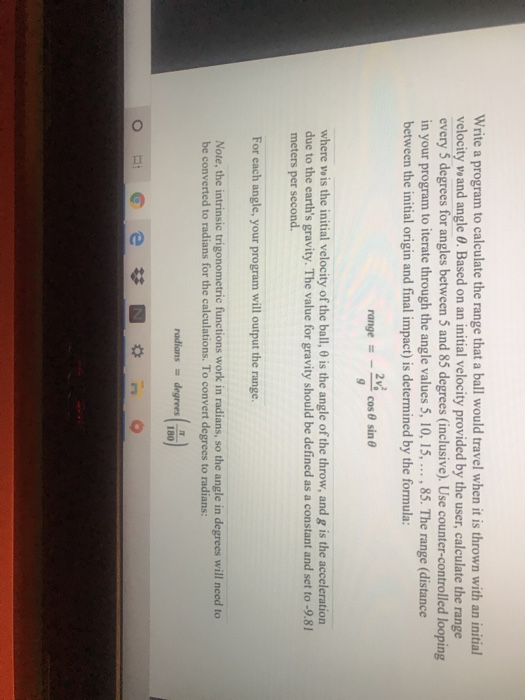 when it is thrown with an initial velocity v 0 and angle