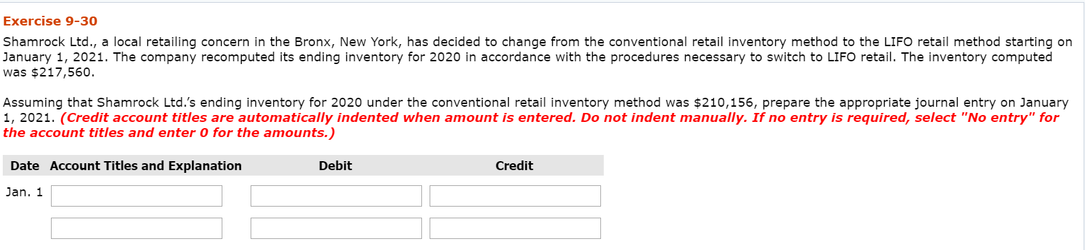 Exercise 9-30 Shamrock Ltd., a local retailing concern in the Bronx,